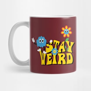 Stay weird Mug